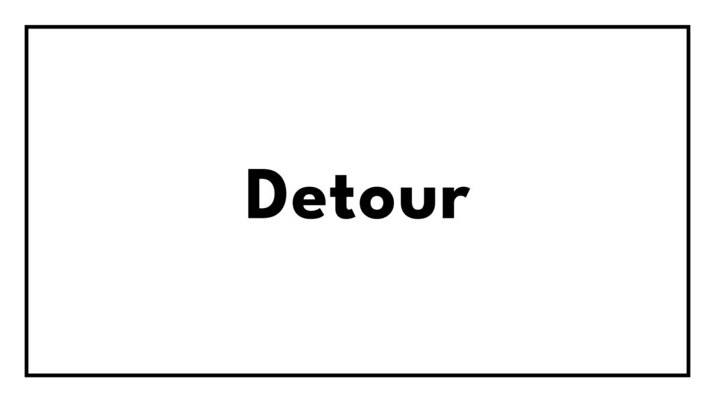 detour